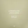 Eivind Opsvik & Michelle Arcila - A Thousand Ancestors